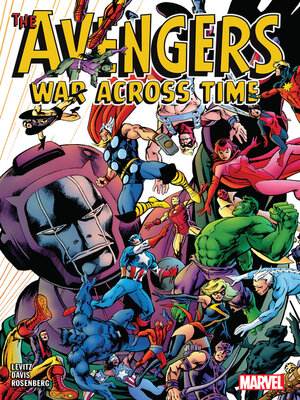 cover image of Avengers: War Across Time (2023)